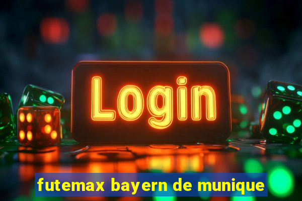 futemax bayern de munique